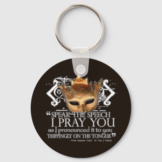 Hamlet "Sprich die Rede ..." Schlüsselanhänger (Vorderseite)
