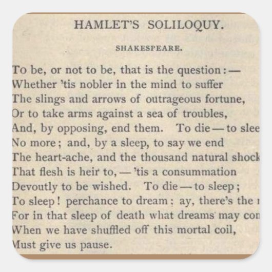 Hamlet's soliloquy- sein oder nicht sein quadratischer aufkleber (Vorderseite)