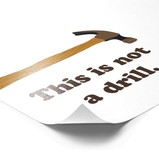 Hammer - Dies ist keine Drill Fotodruck (Ecke)