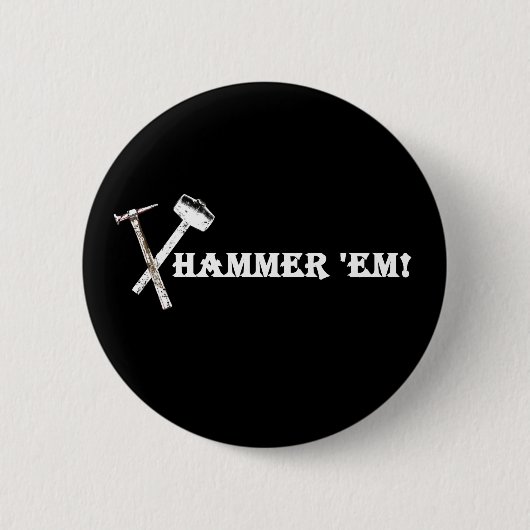 Hammer sie! Funky Button (Vorderseite)