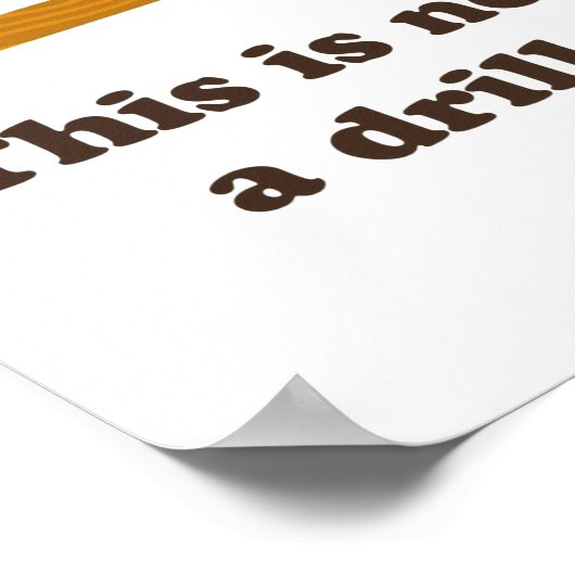 Hammer This Is Not A Drill  Poster (Ecke)