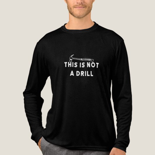Hammer - This is Not a Drill Tri-Blend Shirt (Vorderseite)