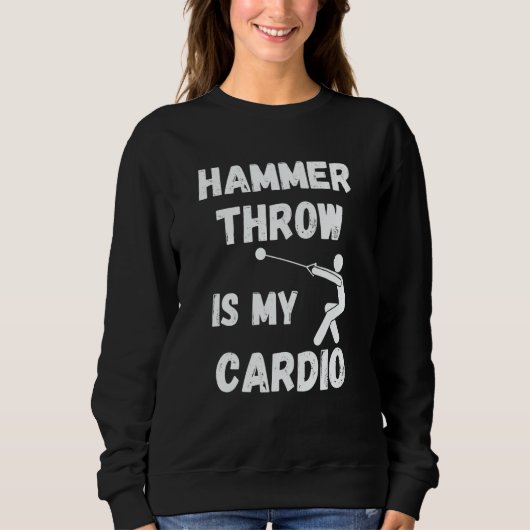 Hammer Throw Is My Cardio Retro Hammer Throw Sweatshirt (Vorderseite)
