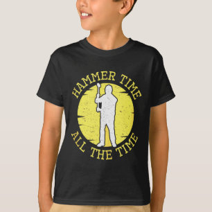 Hammer Time Die Ganze Zeit Lustiger Bauleiter T-Shirt