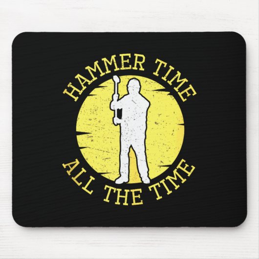 Hammer Zeit die ganze Zeit Lustiger Bau-Manager Mousepad (Vorne)