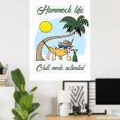 Hammock Life Chill Mode aktiviert lustigen Cartoon Poster (Heimbüro)