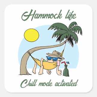 Hammock Life Chill Mode aktiviert lustigen Cartoon Quadratischer Aufkleber