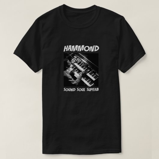 Hammond - Sound Soul Superb Classic T - Shirt (Design vorne)