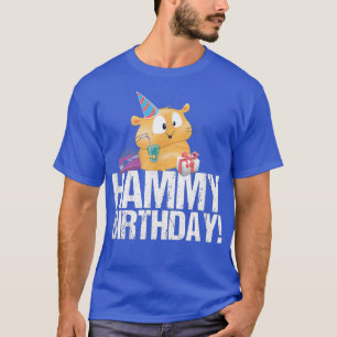 Hammy Birthday - Glückliches Geburtstagsgeschenk f T-Shirt
