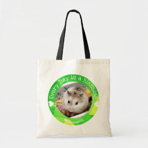 Hammyville - Cute Hamster Everyday is a Blessing Tragetasche