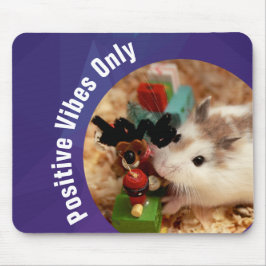 HammyVille - Nur Niedliche Hamster Positive Vibes Mousepad