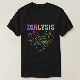Hämodialyse Tech Nephrologie Dialysetechniker T-Shirt