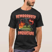Hämorrhoiden Eroberer I überlebte Hämorrhoiden T-Shirt (Vorderseite)