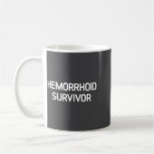 Hämorrhoiden-Überlebender, Lustig, Witze, Sarkasti Kaffeetasse (Links)