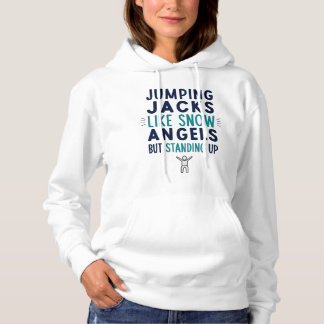 Hampelmänner: Vertikale Schneengel" Workout-Humor Hoodie
