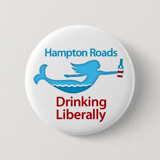 Hampton Roads, das liberal ringsum Knöpfe trinkt Button (Vorderseite)