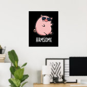Hamsome Funny Pig Pun Dark BG Poster (Heimbüro)