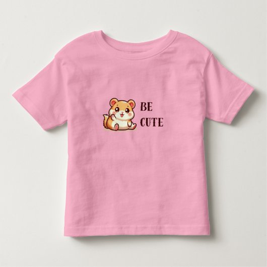 Hamster - Be Cute Kleinkind T-shirt (Vorderseite)