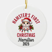 Hamster First Christmas 2025 Keramik Ornament (Vorne)