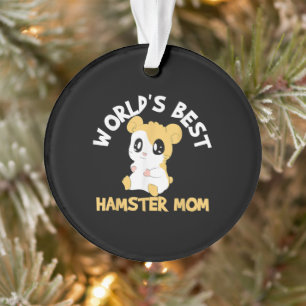 Hamster Hammy Mama Haustier Geschenk Mors Day Ornament