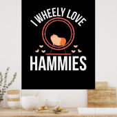 Hamster I Wheely Liebe Hammies Poster (Küche)