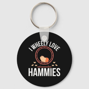 Hamster I Wheely Liebe Hammies Schlüsselanhänger