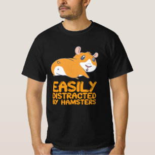 Hamster - Leicht Ablenkbar Durch Hamster T-Shirt
