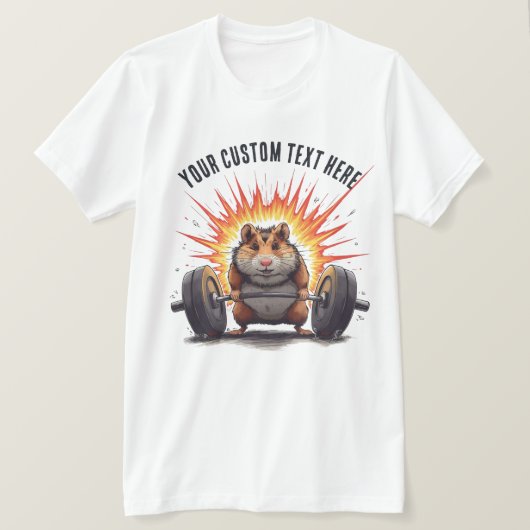 Hamster Lifting Custom Text for Workout T-Shirt (Design vorne)