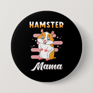 Hamster Mama Button