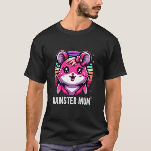Hamster-Mama Lustiger Hammy T-Shirt