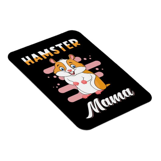 Hamster Mama Magnet (Rechte Seite)
