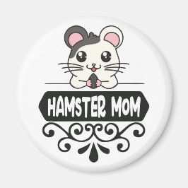 Hamster Mama Tierliebhaber niedlich Magnet