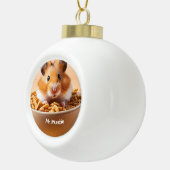 Hamster mit den Munchies Keramik Kugel-Ornament (Rechts)
