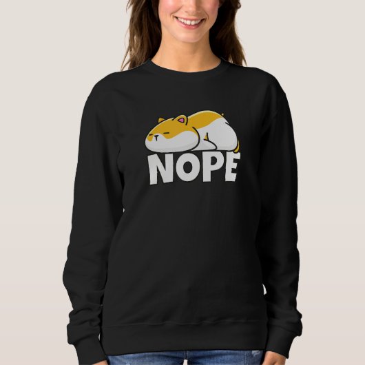 Hamster Nope Sweatshirt (Vorderseite)