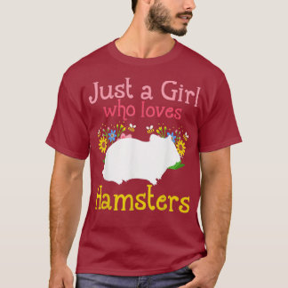 Hamster nur ein Mädchen, das Hamster Liebe _11 T-Shirt