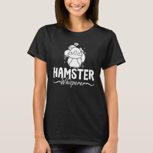 Hamster Pet Animal Niedlich Cages Ball Wheel Food T-Shirt