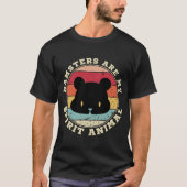 Hamster sind mein geistiger tierischer T - Shirt (Vorderseite)