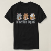 Hamster Squad Funny Hamsters Rodent Team T-Shirt (Design vorne)