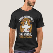 Hamster Syrian Hamster Dwarf Hamster T-Shirt (Vorderseite)