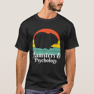 Hamster und Psychologie T-Shirt