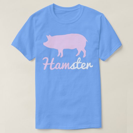 Hamster und Schweinefleisch T-Shirt (Design vorne)