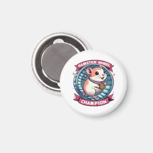 Hamster Wheel Champion Magnet (Vorderseite/Rückseite)