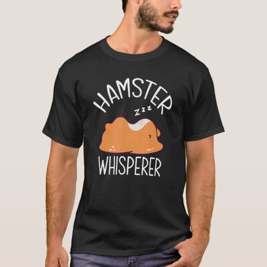 Hamster Whisperer Hamster T-Shirt (Vorderseite)