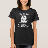 Hamster Zitat Ren Fa T-Shirt (Vorderseite)