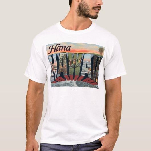 Hana, HawaiiLarge Buchstabe ScenesHana, HI T-Shirt (Vorderseite)