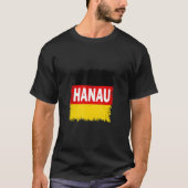 Hanau Deutschland mit deutscher Flagge T-Shirt (Vorderseite)