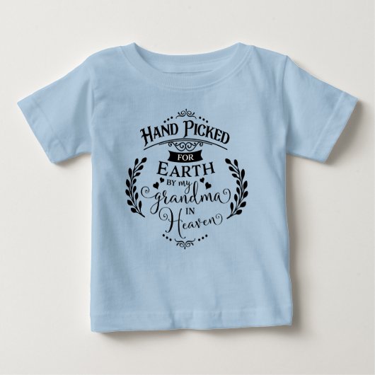 Hand ausgewählt von meiner Großmutter im Baby T-shirt (Vorderseite)