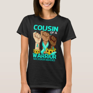 Hand Cousin Of A Warrior Panic Disorder Awareness T-Shirt