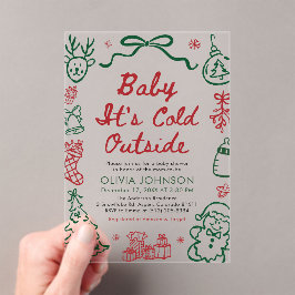 Hand Drawn Baby It's Cold Outside Baby Shower Acryleinladungen