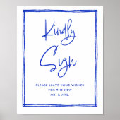 Hand Drawn French Blue Kindly Sign Gästebuch-Zeich Poster (Vorne)